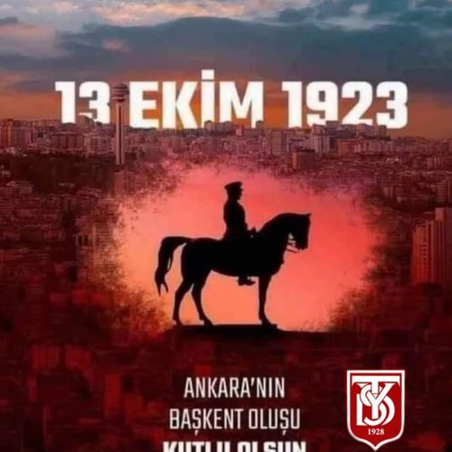 TYSD Genel Merkezi Ankara’nın Başkent Oluşunu Kutlamaktadır